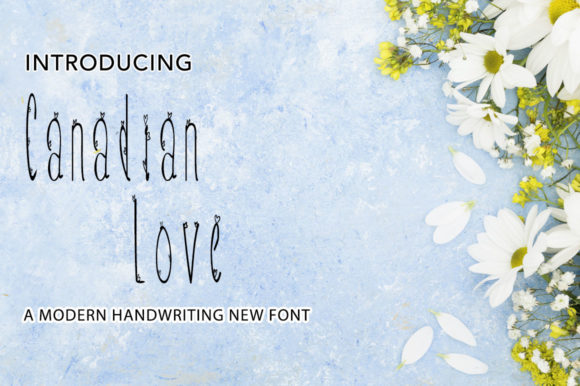 Canadian Love: The Handwritten Typeface for Scroll-Stopping Brand Visuals