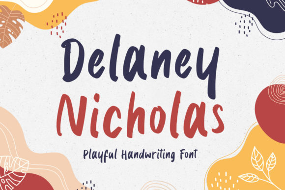 Delaney Nicholas: A Playful Handwritten Typeface for Editorial Design