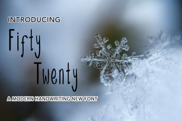Fifty Twenty: A Handwritten Font for Modern Web Design