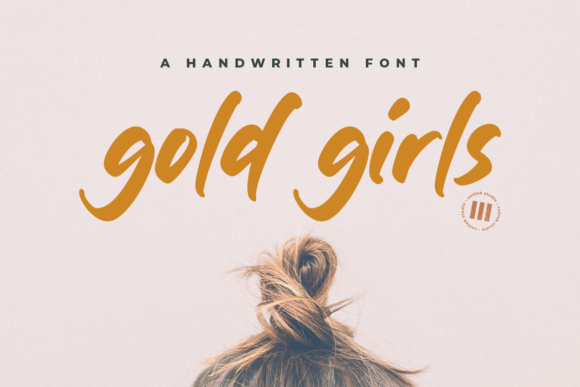 Gold Girls: The Handwritten Font That Elevates Small Business Branding