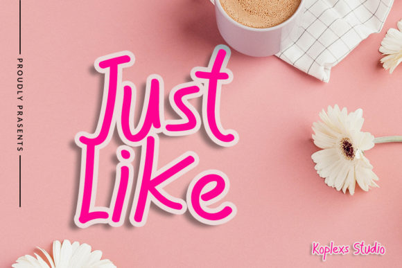 Just Like: A Sweet Handwritten Typeface for Creative Makers