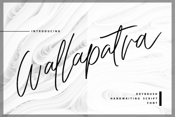Wallapatra: The Handwritten Typeface That Brings Warmth to Your Brand